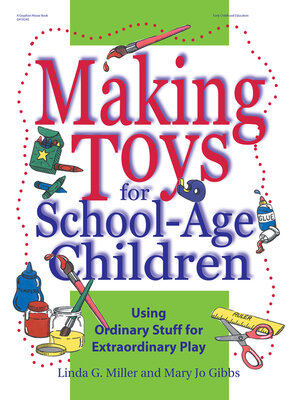 cover image of Making Toys for School Age Children